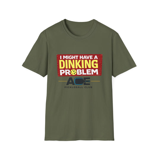 I Might Have a Dinking Problem Volleyball Club T-Shirt